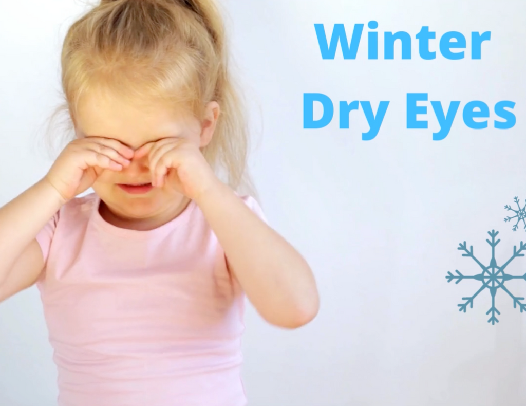 Prevent winter dry eyes in your kids